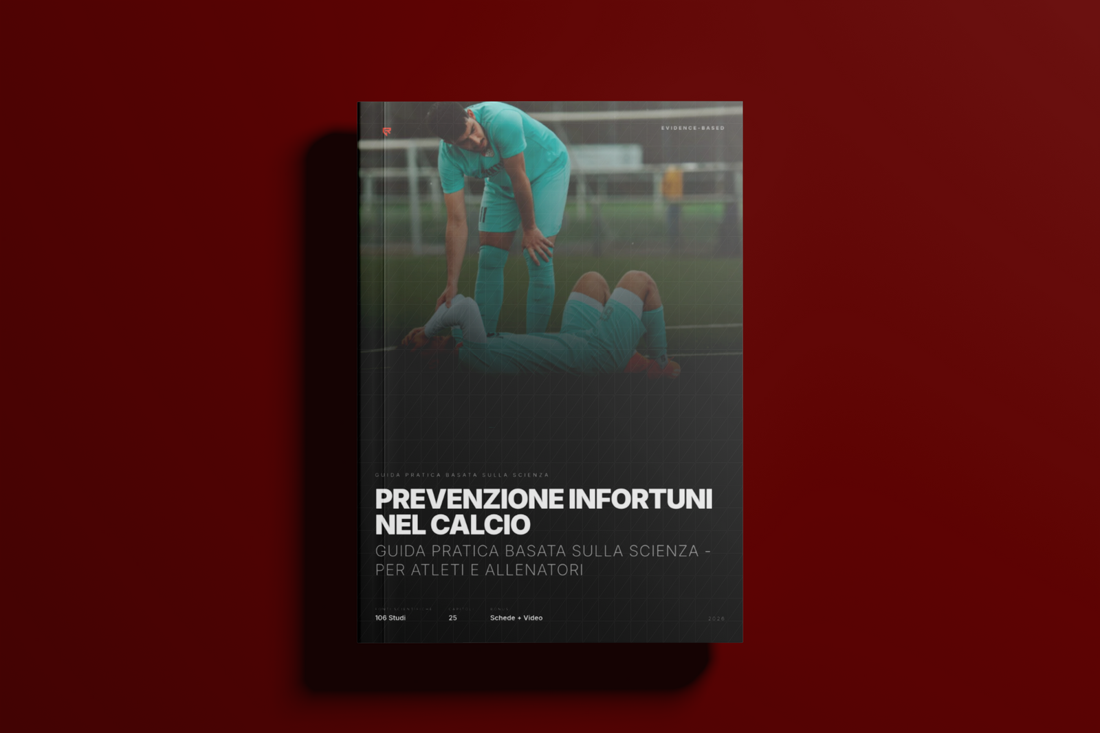 PREVENZIONE INFORTUNI NEL CALCIO
